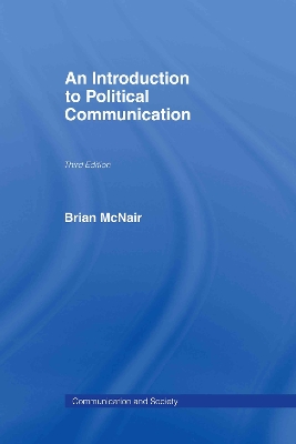 An Introduction to Political Communication by Brian McNair