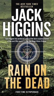 Rain on the Dead by Jack Higgins