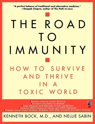 Road to Immunity: How to Survive and Thrive in a Toxic World book