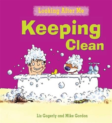 Keeping Clean by Liz Gogerly