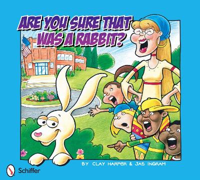Are You Sure that Was a Rabbit? book