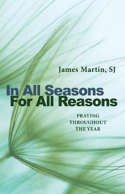 In All Seasons, for All Reasons book