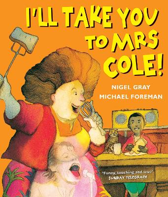 I'll Take You To Mrs Cole! book