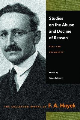 Studies on the Abuse & Decline of Reason book