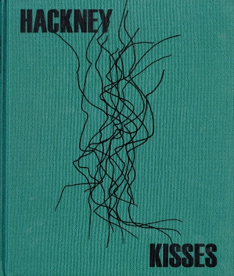 Hackney Kisses book