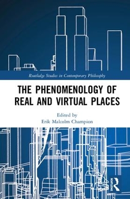 The Phenomenology of Real and Virtual Places book