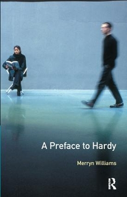 A Preface to Hardy by Merryn Williams