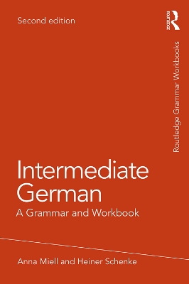 Intermediate German: A Grammar and Workbook book