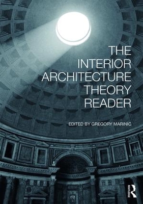 Interior Architecture Theory Reader book