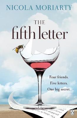 The Fifth Letter: A gripping novel of friendship and secrets from the bestselling author of The Ex-Girlfriend book
