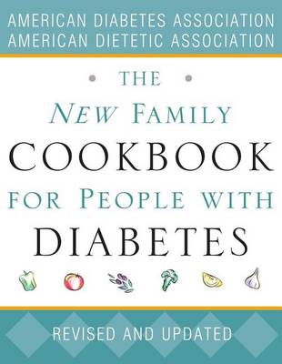 New Family Cookbook for People with Diabetes book