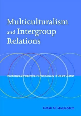 Multiculturalism and Intergroup Relations book