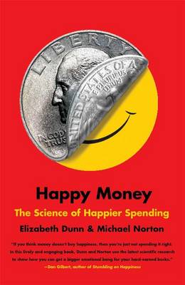 Happy Money by Elizabeth Dunn
