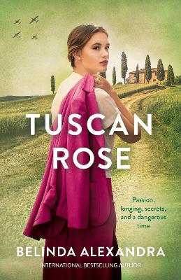 Tuscan Rose by Belinda Alexandra