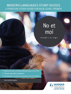 Modern Languages Study Guides: No et moi by Karine Harrington