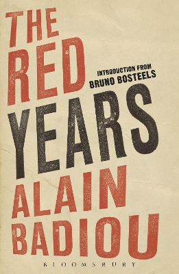 The The Red Years by Alain Badiou
