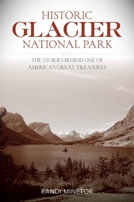 Historic Glacier National Park book