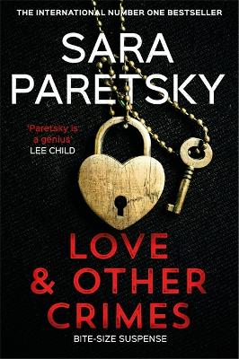 Love and Other Crimes: Short stories from the bestselling crime writer book