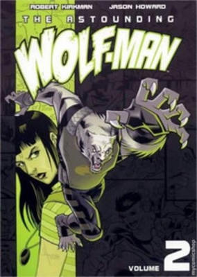 Astounding Wolf-Man Volume 2 book