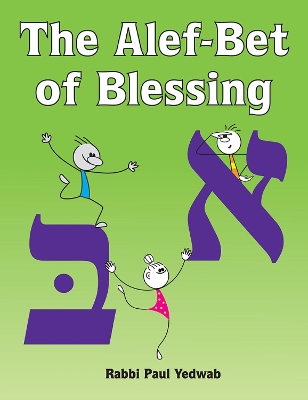 The Alef-Bet of Blessing book