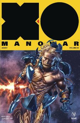 X-O Manowar (2017) Volume 6: Agent book
