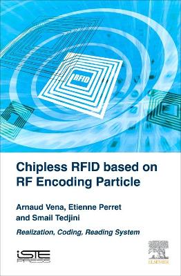Chipless RFID based on RF Encoding Particle book