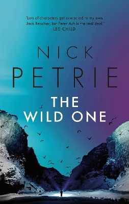 The Wild One by Nick Petrie