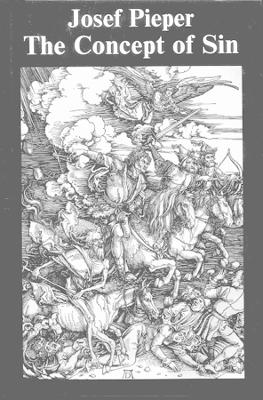 The Concept of Sin by Josef Pieper