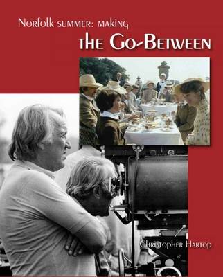 Norfolk Summer: Making the Go-Between book