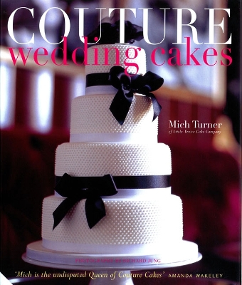 Couture Wedding Cakes book