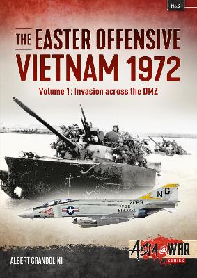 Easter Offensive - Vietnam 1972 Voume 1 book
