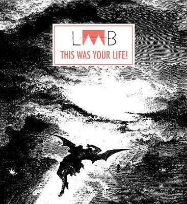 LAAB #4: THIS WAS YOUR LIFE!: THIS WAS YOUR LIFE! book