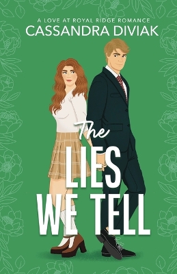 The Lies We Tell: Love at Royal Ridge Book 1 book