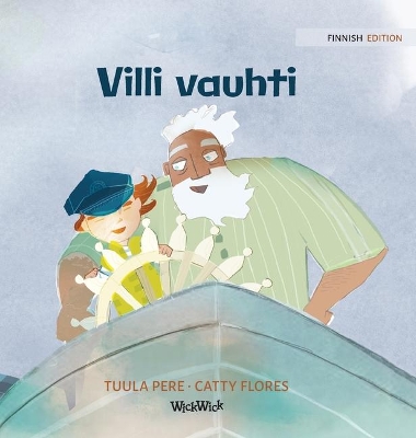 Villi vauhti: Finnish Edition of The Wild Waves book