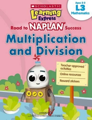 Learning Express NAPLAN: Multiplication and Division L3 book