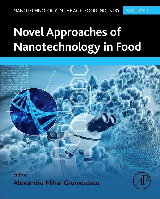 Novel Approaches of Nanotechnology in Food book