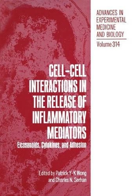 Cell-Cell Interactions in the Release of Inflammatory Mediators by Patrick Y-K Wong