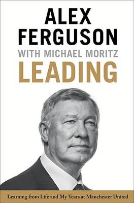 Leading by Sir Alex Ferguson
