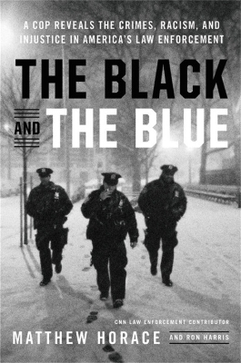 Black and the Blue by Matthew Horace