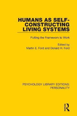 Humans as Self-Constructing Living Systems: Putting the Framework to Work book