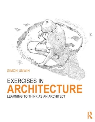 Exercises in Architecture by Simon Unwin
