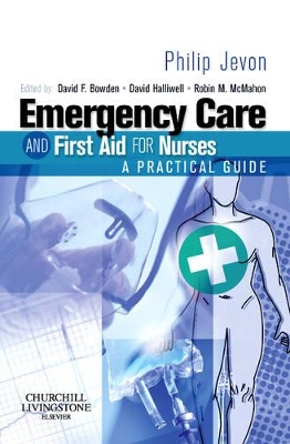 Emergency Care and First Aid for Nurses book
