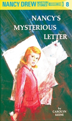 Nancy Drew 08: Nancy's Mysterious Letter by Carolyn Keene