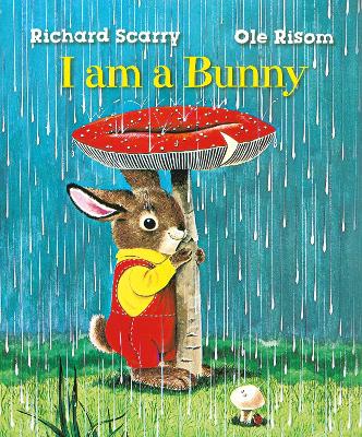 Richard Scarry's I Am a Bunny book