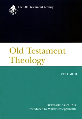 Old Testament Theology, Volume II book