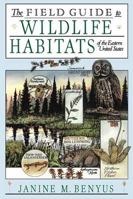 Field Guide to Wildlife Habitats of the Eastern United States book