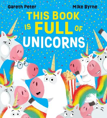 This Book is Full of Unicorns (eBook) by Gareth Peter