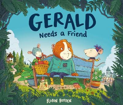 Gerald Needs a Friend book