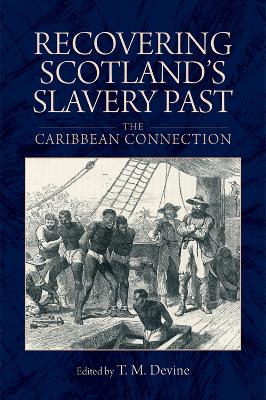 Recovering Scotland's Slavery Past book