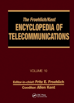 Froehlich/Kent Encyclopedia of Telecommunications book